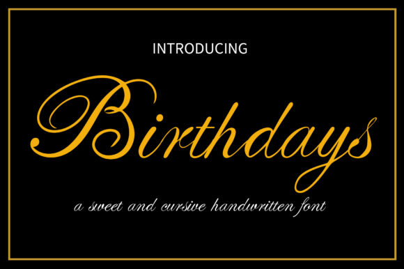 Birthdays Font for Elegant Small Business Branding