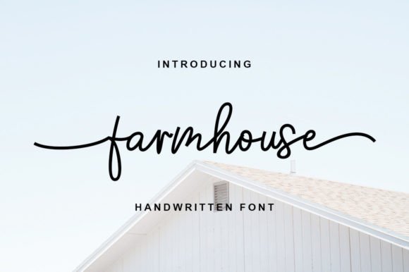 Farmhouse Font: The Authentic Handwritten Typeface for Romantic Branding