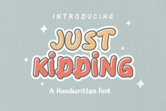 Just Kidding: A Handwritten Font for Editorial Projects