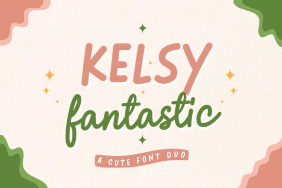 Kelsy Fantastic: The Handwritten Font for Scroll-Stopping Campaigns
