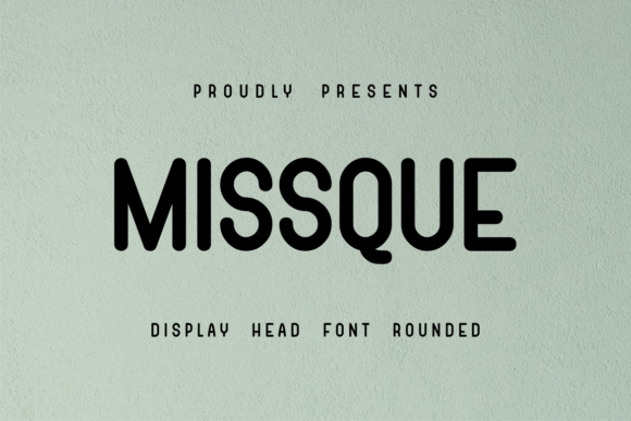 Missque Font: The Soft Bold Typeface for Handmade Brands