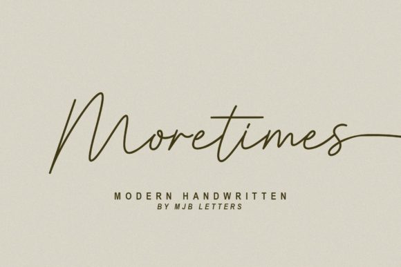 Moretimes Font: A Modern Handwritten Typeface for Digital Brands