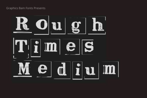 Rough Times Medium Font for Bold Campaign Headlines